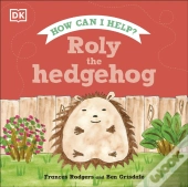 Roly The Hedgehog