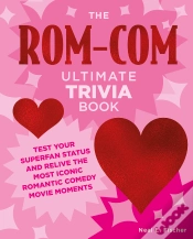 Capa do artigo Rom-Com Ultimate Trivia Book