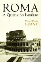 Roma - A Queda do Império