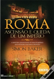 Capa do artigo Roma - Ascensão E Queda De Um Império