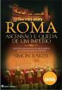 Roma - Ascensão E Queda De Um Império - Preview