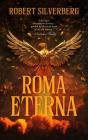Roma Eterna - Preview