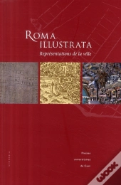 Roma Illustrata ; Représentations De La Ville