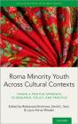 Roma Minority Youth Across Cultural Contexts - Preview