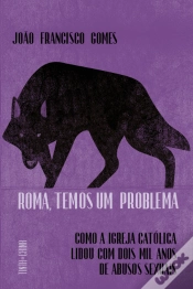 Capa do artigo Roma, Temos Um Problema