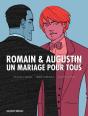 Romain & Augustin ; Un Mariage Pour Tous - Preview