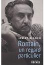 Romain Gary, Un Regard Particulier - Preview