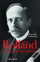 Romain Rolland Tel Qu'En Lui-Même
