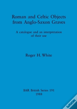 Capa do artigo Roman And Celtic Objects From Anglo-Saxon Graves