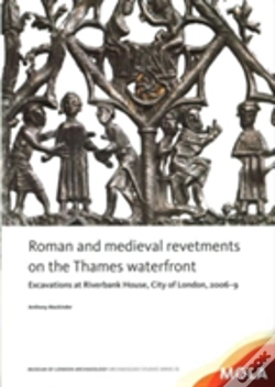Capa do artigo Roman And Medieval Revetments On The Thames Waterfront