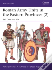 Roman Army Units In The Eastern Provinces (2)