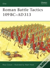 Roman Battle Tactics 109bcâ€“Ad313