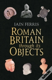 Capa do artigo Roman Britain Through Its Objects