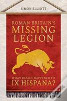 Roman Britain'S Missing Legion