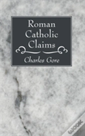 Roman Catholic Claims