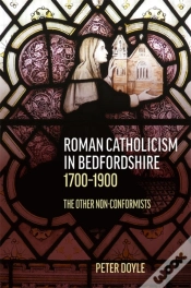 Capa do artigo Roman Catholicism In Bedfordshire 1700-1900