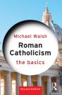 Roman Catholicism: The Basics - Preview