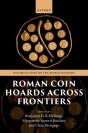 Roman Coin Hoards Across Frontiers - Preview