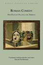 Roman Comedy: Five Plays By Plautus And Terence - Preview