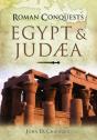 Roman Conquests: Egypt And Judaea - Preview