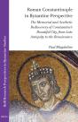 Roman Constantinople In Byzantine Perspective - Preview