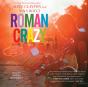 Roman Crazy - Preview