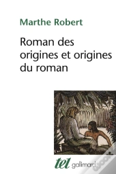 Roman Des Origines Et Origines Du Roman