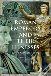 Capa do artigo Roman Emperors And Their Illnesses