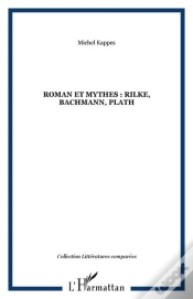 Capa do artigo Roman Et Mythes : Rilke, Bachmann, Plath