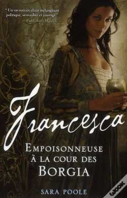 Capa do artigo Roman Francesca, Empoisonneuse À La Cour Des Borgia