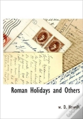 Roman Holidays And Others