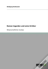 Roman Ingarden Und Seine Kritiker