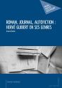 Roman, Journal, Autofiction : Hervé Guibert En Ses Genres - Preview