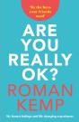 Roman Kemp: Are You Really Ok? - Preview