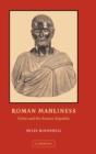 Roman Manliness - Preview