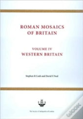 Roman Mosaics Of Britain Volume Iv