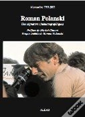Roman Polanski ; Une Signature Cinématographique