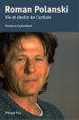 Roman Polanski. Vie Et Destin De L'Artis - Preview
