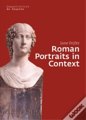 Capa do artigo Roman Portraits In Context