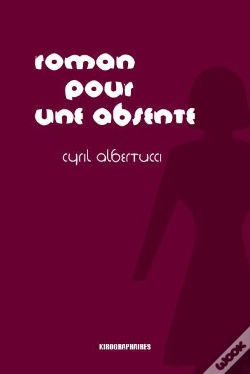 Capa do artigo Roman Pour Une Absente