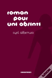 Capa do artigo Roman Pour Une Absente