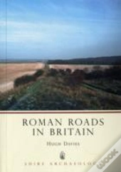 Roman Roads In Britain
