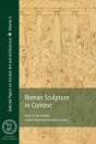 Roman Sculpture In Context - Preview