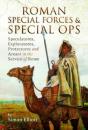 Roman Special Forces And Special Ops - Preview