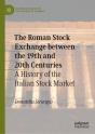 Roman Stock Exchange Between The 19th And 20th Centuries - Preview