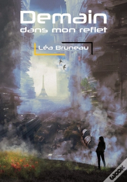 Capa do artigo Roman - T01 - Demain Dans Mon Reflet