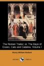 Roman Traitor; Or, The Days Of Cicero, Cato And Cataline - Preview