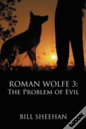 Capa do artigo Roman Wolfe 3: The Problem Of Evil