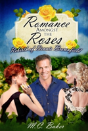 Romance Amongst The Roses - Preview