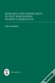 Capa do artigo Romance And Exemplarity In Post-War Spanish Women`S Narratives